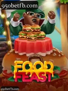 Tudo sobre o Jogo FoodFeast e a Palavra-Chave 950bet