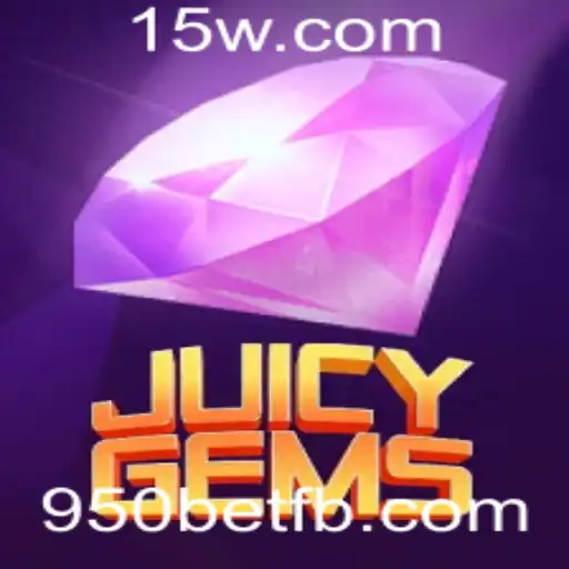 JuicyGems: Descubra a Nova Sensação dos Jogos com 950bet