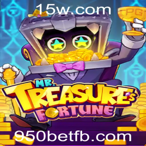 Explorando o Fascinante Mundo de MrTreasuresFortune: A Aventura do 950bet